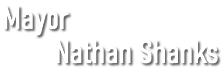 Mayor Nathan Shanks
